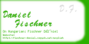 daniel fischner business card